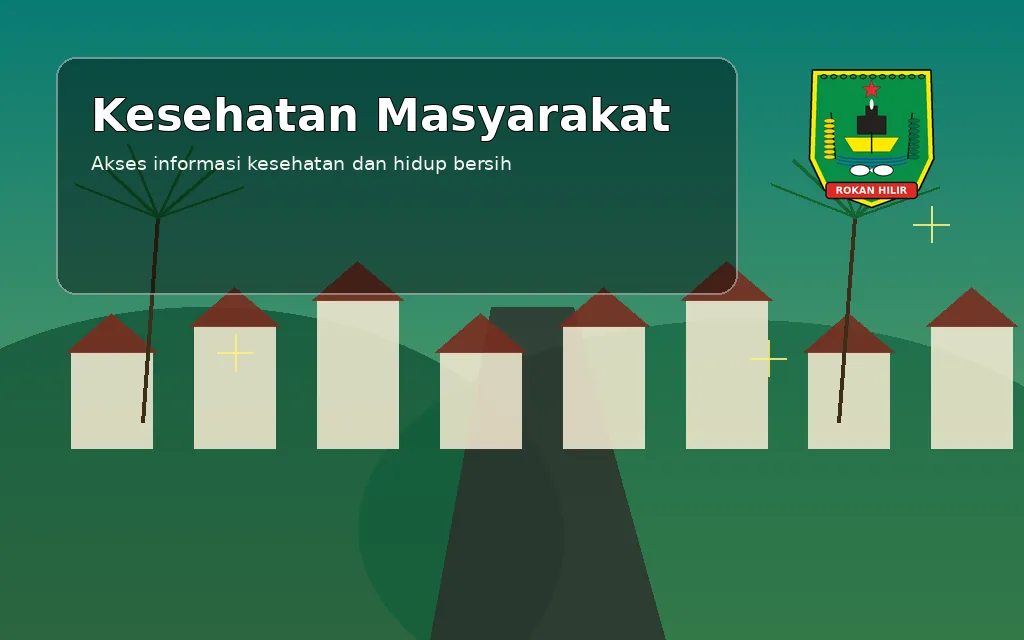 Ilustrasi Kesehatan & layanan dasar Kepenghuluan Bagan Batu